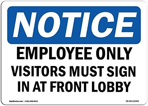 שלט הודעה על OSHA - עובדים רק המבקרים חייבים | סימן אלומיניום | הגן על העסק שלך, אתר הבנייה, המחסן